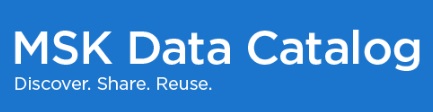 MSK Data Catalog: Discover. Share. Reuse.