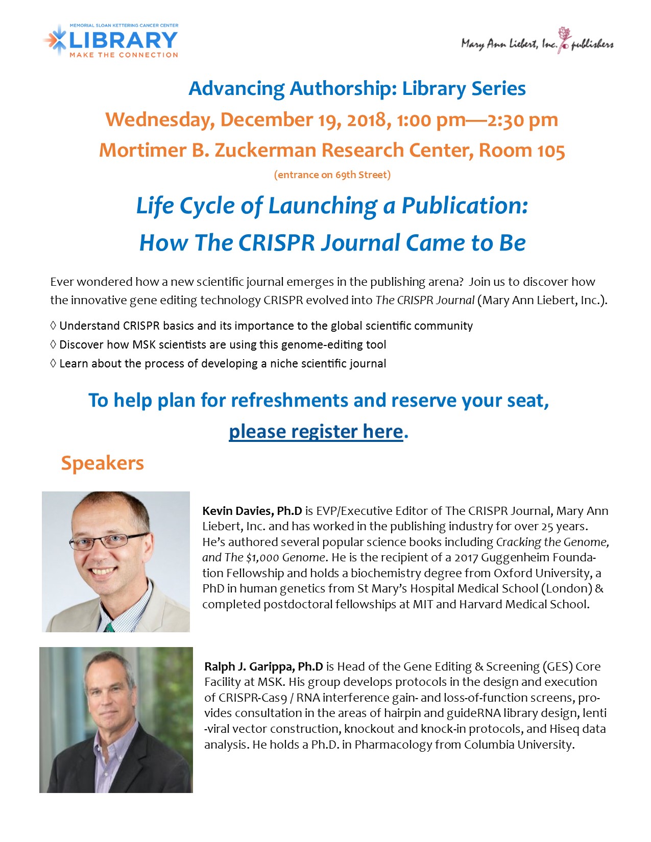 How The CRISPR Journal Came to Be How The CRISPR Journal Came to Be